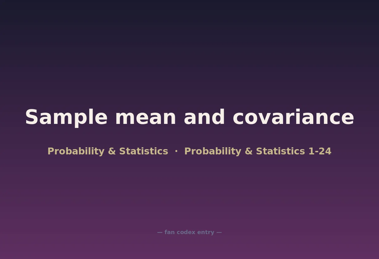 Sample mean and covariance